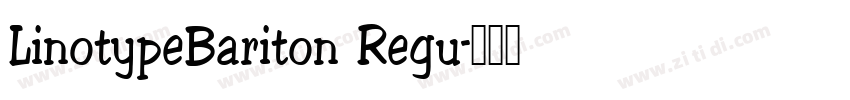 LinotypeBariton Regu字体转换